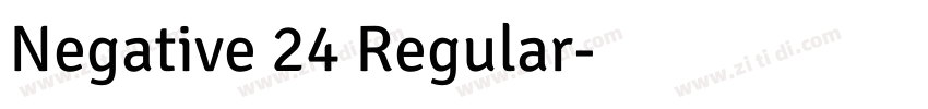 Negative 24 Regular字体转换 Negative 24 Regular字体转换